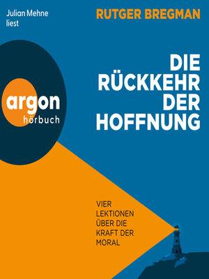 cover image of Die Rückkehr der Hoffnung--Vier Lektionen über die Kraft der Moral (Ungekürzte Lesung)